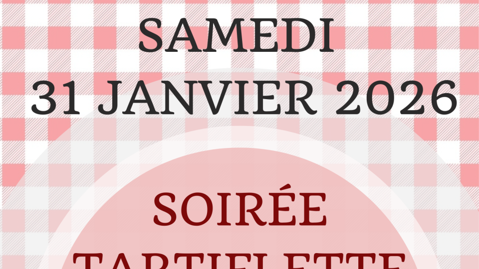 Soirée tartiflette 2026